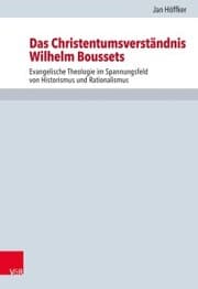 Cover von Das Christentumsverständnis Wilhelm Boussets
