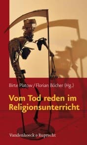 Cover von Vom Tod reden im Religionsunterricht