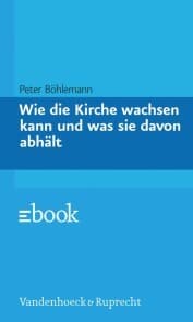 Cover von Wie die Kirche wachsen kann und was sie davon abhält