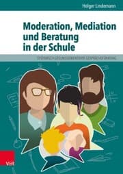 Cover von Moderation, Mediation und Beratung in der Schule