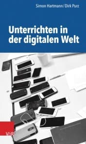 Cover von Unterrichten in der digitalen Welt
