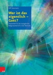 Cover von Wer ist das eigentlich - Gott?