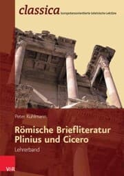 Cover von Römische Briefliteratur: Plinius und Cicero - Lehrerband