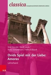 Cover von Ovids Spiel mit der Liebe: Amores - Lehrerband
