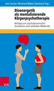 Cover von Bioenergetik als mentalisierende Körperpsychotherapie