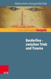 Cover von Borderline - zwischen Trieb und Trauma