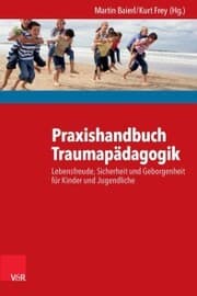 Cover von Praxishandbuch Traumapädagogik
