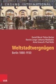 Cover von Weltstadtvergnügen
