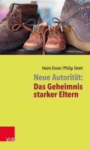 Cover von Neue Autorität: Das Geheimnis starker Eltern
