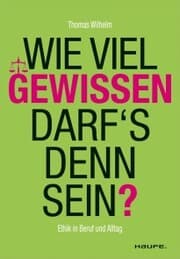 Cover von Wie viel Gewissen darf's denn sein?