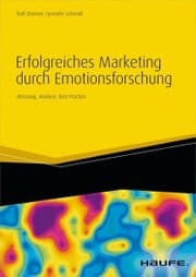 Cover von Erfolgreiches Marketing durch Emotionsforschung