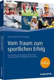 Cover von Vom Traum zum sportlichen Erfolg