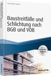 Cover von Baustreitfälle und Schlichtung nach BGB und VOB