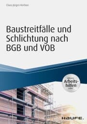 Cover von Baustreitfälle und Schlichtung nach BGB und VOB - inkl. Arbeitshilfen online