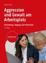 Cover von Aggression und Gewalt am Arbeitsplatz