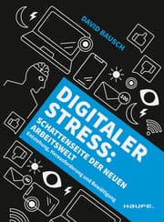 Cover von Digitaler Stress: Schattenseite der neuen Arbeitswelt
