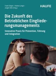 Cover von Die Zukunft des Betrieblichen Eingliederungsmanagements
