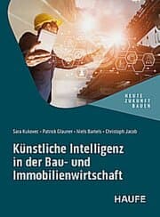Cover von Künstliche Intelligenz in der Bau- und Immobilienwirtschaft