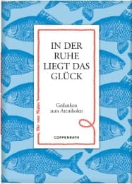 Cover von In der Ruhe liegt das Glück