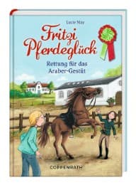 Cover von Fritzi Pferdeglück - Rettung für das Araber-Gestüt