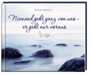 Cover von Niemand geht ganz von uns - er geht nur voraus