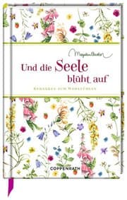 Cover von Und die Seele blüht auf