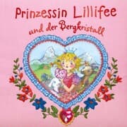 Cover von Prinzessin Lillifee und der Bergkristall