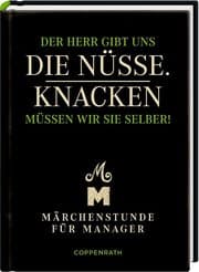 Cover von Der Herr gibt uns die Nüsse - Knacken müssen wir sie selber!