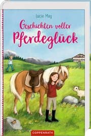 Cover von Geschichten voller Pferdeglück