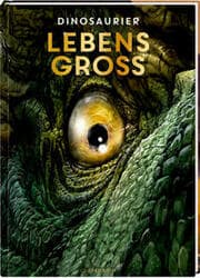 Cover von Lebensgroß - Dinosaurier