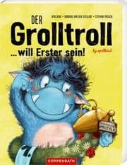 Cover von Der Grolltroll ... will Erster sein!