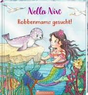 Cover von Nella Nixe - Robbenmama gesucht!