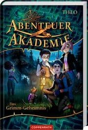 Cover von Abenteuer Akademie - Das Grimm-Geheimnis