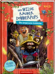 Cover von Der wilde Räuber Donnerpups - Die vergessene Goldmine
