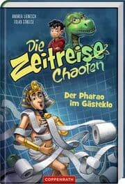 Cover von Die Zeitreise-Chaoten - Ein Pharao im Gästeklo