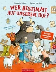 Cover von Wer bestimmt auf unserem Hof?