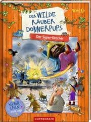 Cover von Der wilde Räuber Donnerpups - Der Super-Kracher