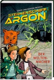Cover von Sternenschiff Argon - Der Weltenmacher