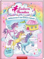 Cover von Einhorn-Paradies - Willkommen in der Einhorn-Schule!