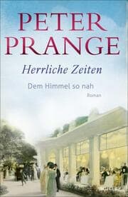 Cover von Herrliche Zeiten - Dem Himmel so nah