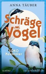 Cover von Schräge Vögel - SOKO Neuntöter