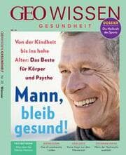 Cover von GEO Wissen Gesundheit - Mann, bleib gesund!