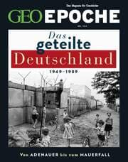 Cover von GEO Epoche - Das geteilte Deutschland