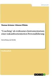 Cover von 'Coaching' als wirksames Instrumentarium einer zukunftsorientierten Personalführung