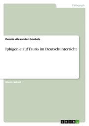 Cover von Iphigenie auf Tauris im Deutschunterricht