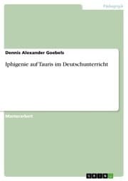 Cover von Iphigenie auf Tauris im Deutschunterricht