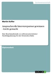 Cover von Anspruchsvolle Interviewpartner gewinnen - leicht gemacht
