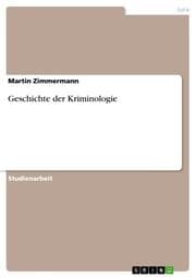 Cover von Geschichte der Kriminologie