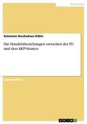Cover von Die Handelsbeziehungen zwischen der EU und den AKP-Staaten