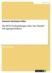 Cover von Die WTO-Verhandlungen über den Handel mit Agrarprodukten
